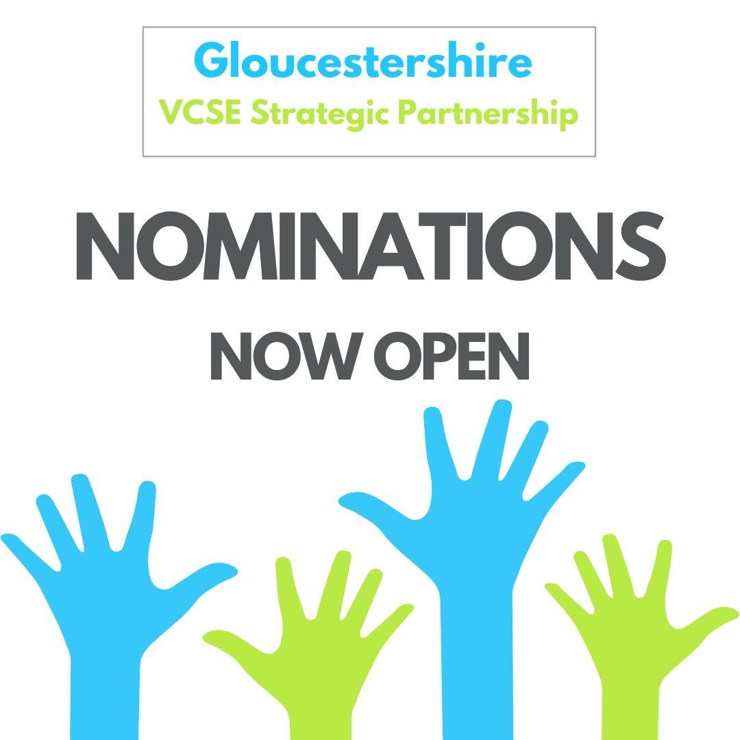 Words 'Gloucestershire VCSE Strategic Partnership - Nominations Now Open'